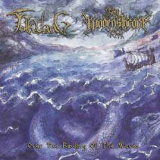 Wodensthrone : Over the Binding of the Waves